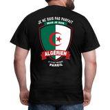 T-shirt cadeau Algérien Humour : je ne suis pas parfait - noir