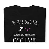 T-shirt Cadeau humour femme : La fée pas chier cette Occitane