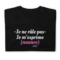 Thumbnail for T-shirt humour noir - Je ne râle pas, je m'exprime