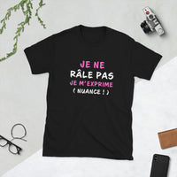 Thumbnail for T-shirt humour noir - Je ne râle pas, j'exprime !