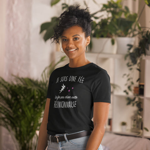 T-shirt Cadeau La Fée pas chier cette Réunionnaise