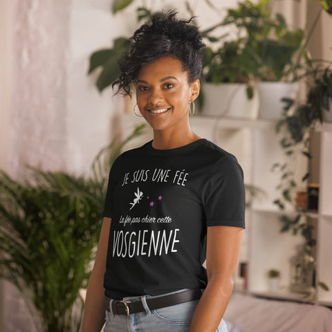 T-shirt Cadeau humour femme : La fée pas chier cette Vosgienne