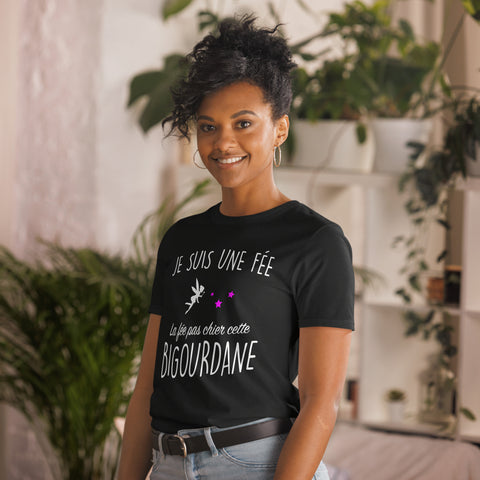 T-shirt cadeau femme bigourdane : La fée pas chier