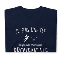 Thumbnail for T-shirt cadeau humour femme la fée pas chier cette Provençale
