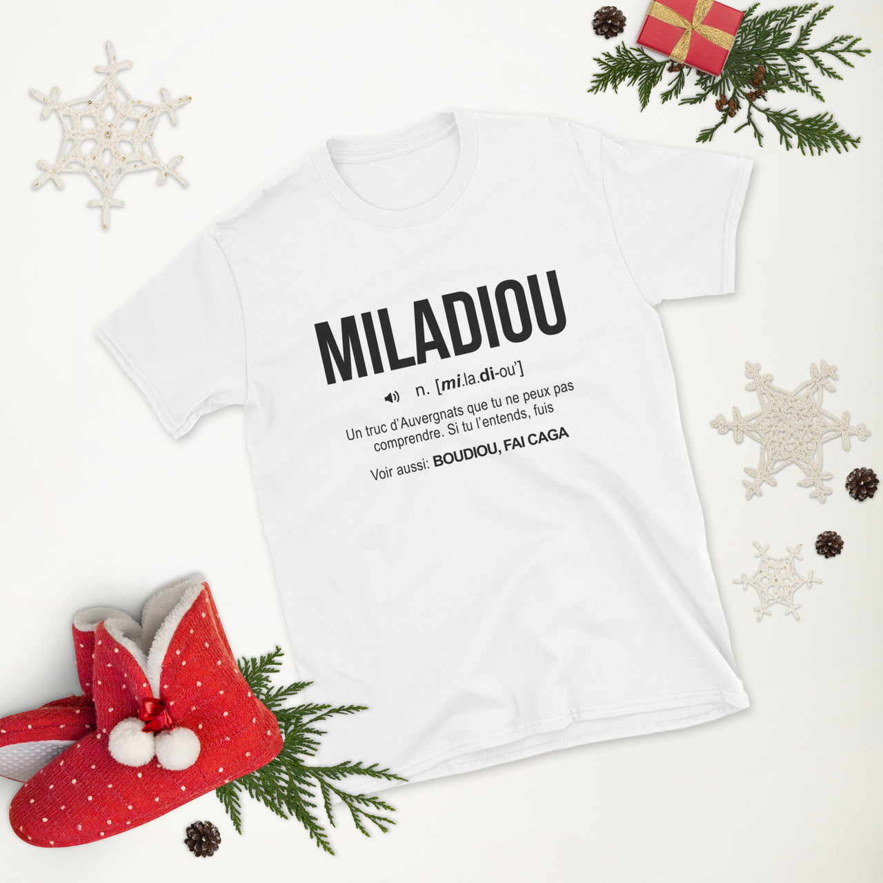 T-shirt Unisexe Cadeau humour Auvergne  Miladiou