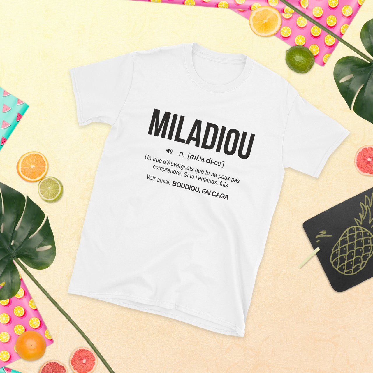 T-shirt Unisexe Cadeau humour Auvergne  Miladiou