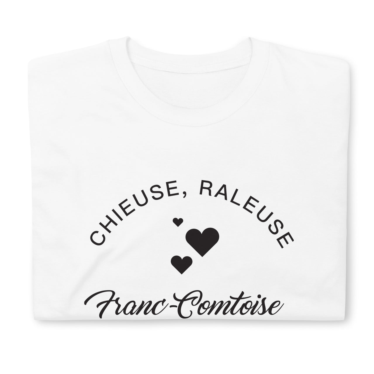 T-shirt Franc-Comtoise blanc dos - Humour chieuse et râleuse