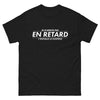 T-shirt humour noir - Je n'arrive pas en retard j'installe le suspens