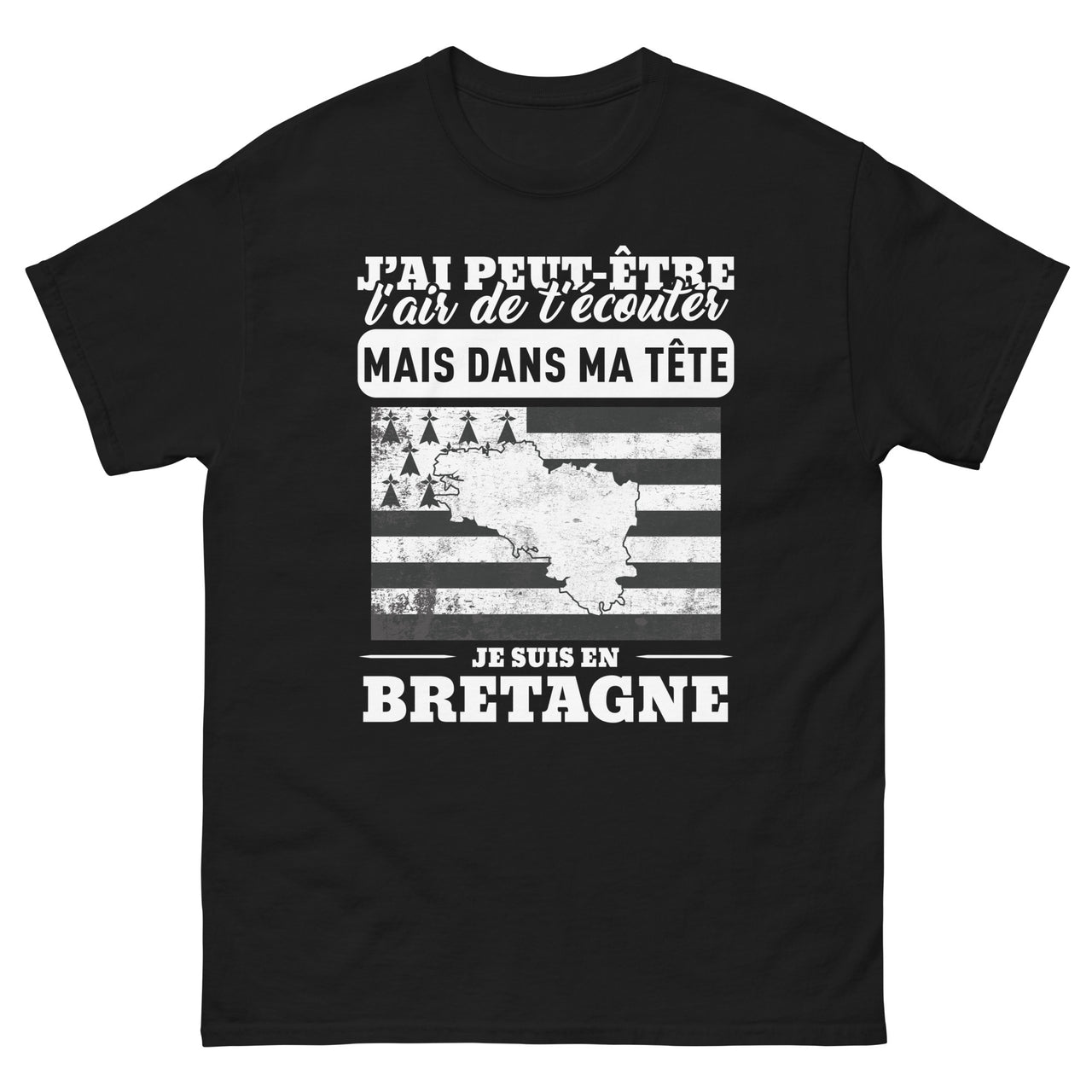 T-shirt Bretagne - Dans ma tête je suis en Bretagne