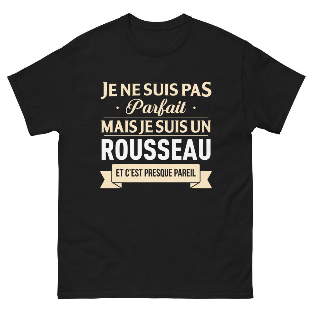 T-shirt humour Rousseau noir - Je ne suis pas parfait