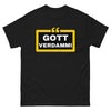 Bairisch Schwarz T-Shirt - Gott Verdammi mit Humor