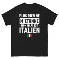 Thumbnail for T-shirt Italie noir - Plus rien ne m'étonne, mon mari est Italien