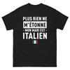 T-shirt Italie noir - Plus rien ne m'étonne, mon mari est Italien