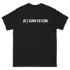 T-shirt Drôle Regional noir - Je l'aime ce con face