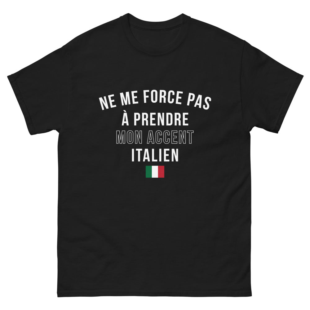 T-shirt Italie noir - Ne me force pas à prendre mon accent italien