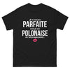 T-shirt Pologne noir - Je ne suis pas parfaite, mais je suis polonaise
