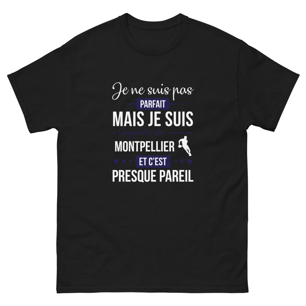 T-shirt Montpellier noir - Je ne suis pas parfait mais supporter