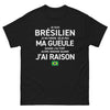 T-shirt Brésilien noir - Ne Ferme Pas Ta Gueule