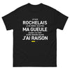 T-shirt Rochelais noir - Je ne ferme déjà pas ma gueule