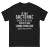 T-shirt Bretagne noir - Je suis bretonne, Disney n'a pas voulu de moi