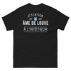 T-shirt Fierté Féminine noir - Attention, ame de louve à l'intérieur