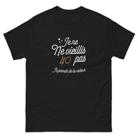 Thumbnail for T-shirt 40 Ans noir - Je prends de la valeur