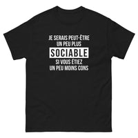 Thumbnail for T-shirt humour sombre noir - Je serais peut-être un peu plus sociable