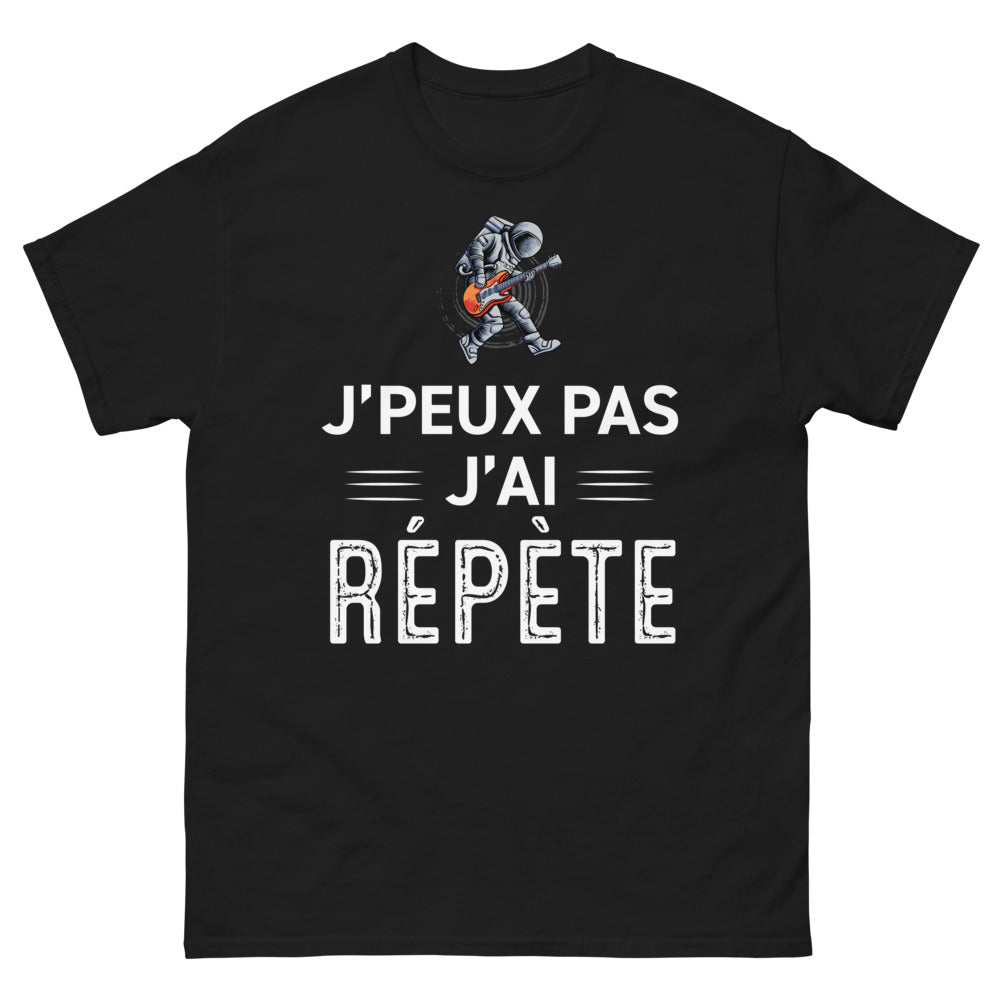 T-shirt humour noir - Je peux pas, j'ai répétition face