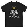 T-shirt humour régional noir - Reste calme et ta goule