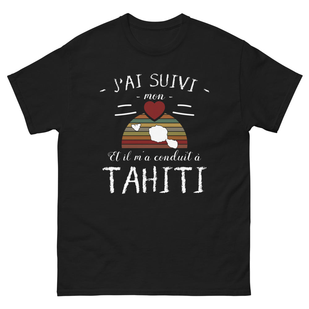 T-shirt Tahiti noir - J'ai suivi mon GPS et il m'a conduit à Tahiti