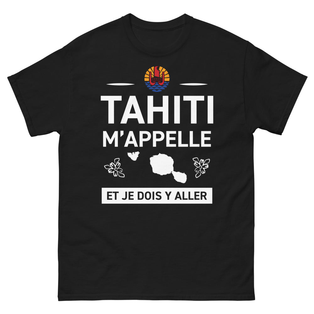 T-shirt Tahiti noir - Tahiti m'appelle et je dois y aller