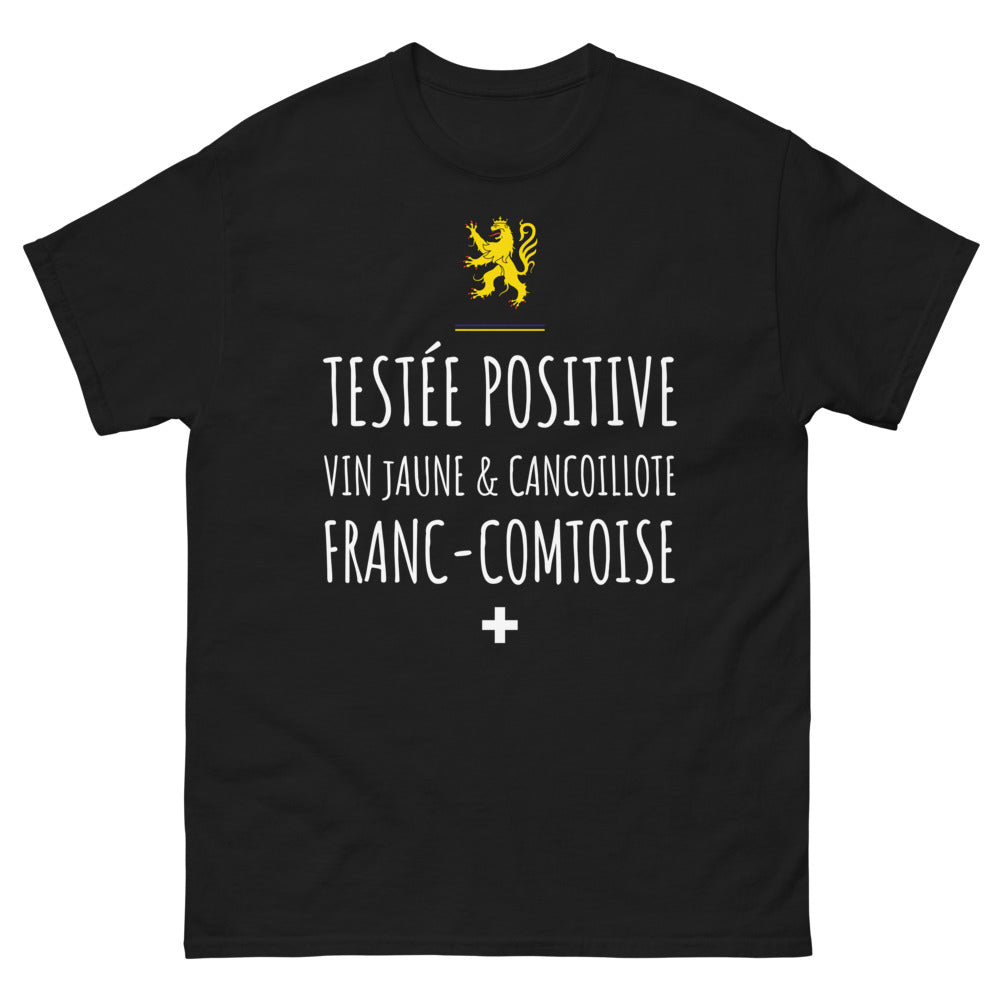 T-shirt Franc-Comtois noir - Testé(e) Positive au Vin Jaune et à la Cancoillote