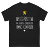 T-shirt Franc-Comtois noir - Testé(e) Positive au Vin Jaune et à la Cancoillote