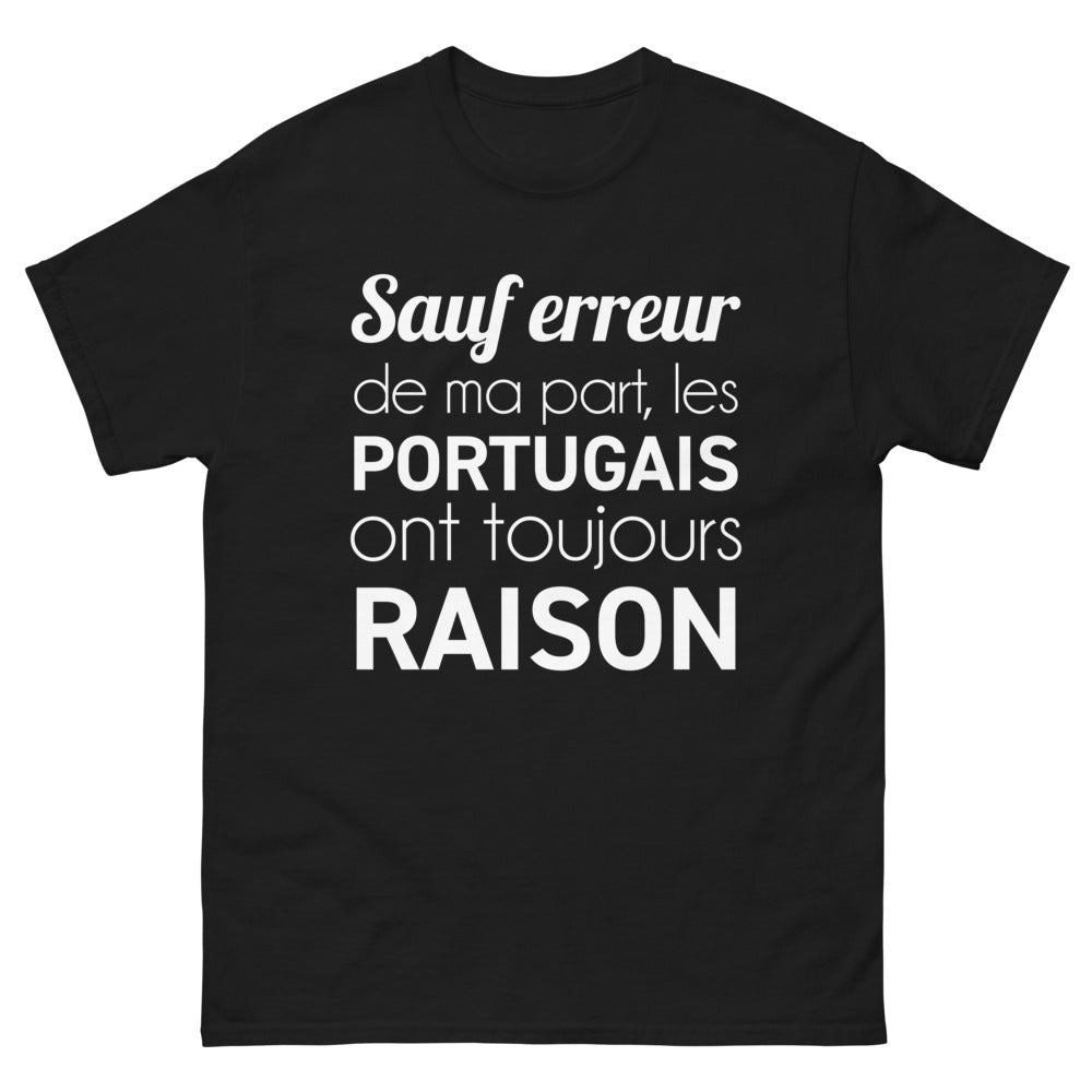 T-shirt Portugal noir - Sauf erreur de ma part, les Portugais ont toujours raison
