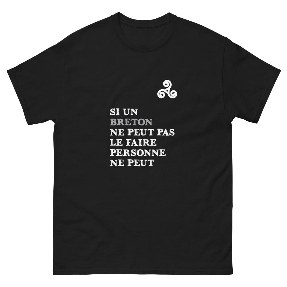 T-shirt Bretagne noir - Si un Breton ne peut pas le faire