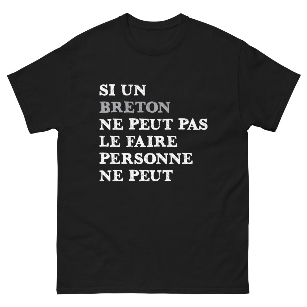 T-shirt Bretagne noir - Si un Breton ne peut pas le faire