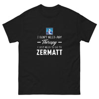 Thumbnail for T-shirt Zermatt noir - I Don't Need Any Therapy