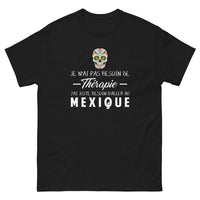 Thumbnail for T-shirt Mexique noir - Je n'ai pas besoin de thérapie
