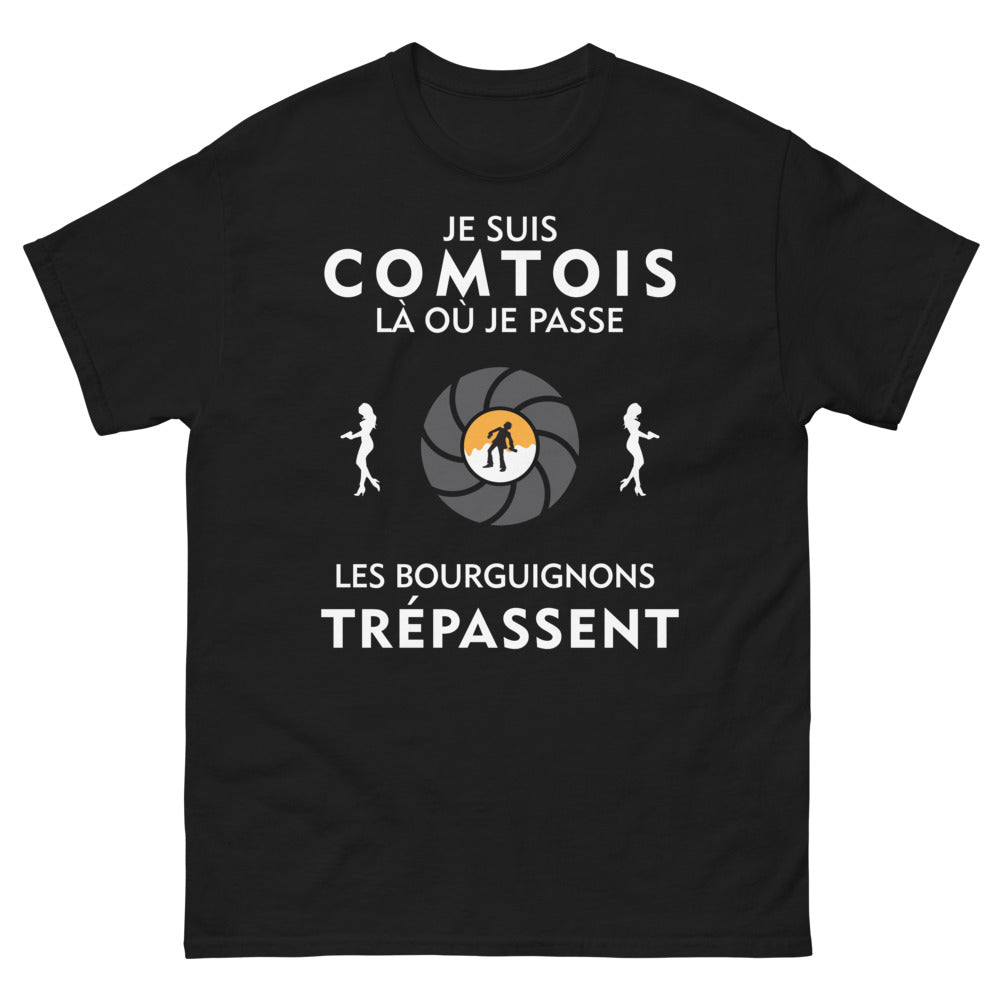 T-shirt Comtois noir - Je suis Comtois, là où je passe les bourguignons trépassent