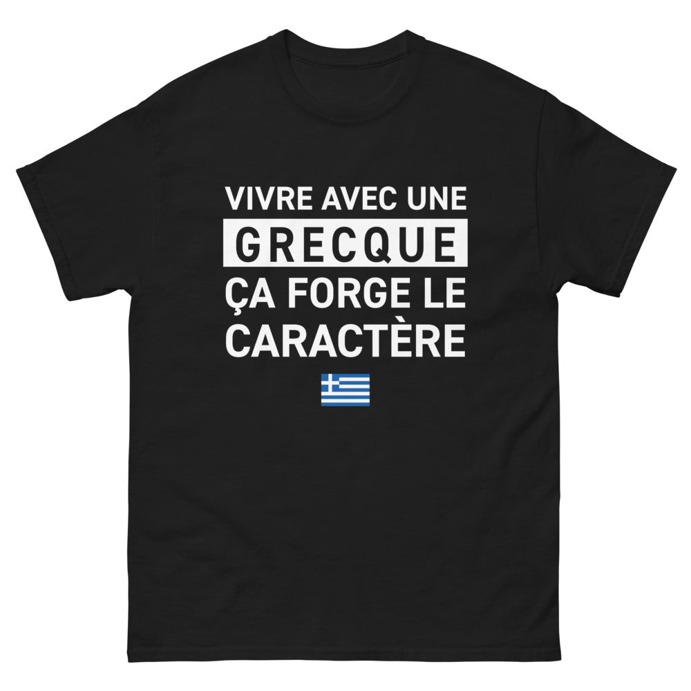 T-shirt Grecque noir - Vivre avec une Grecque ça Forge le Caractère