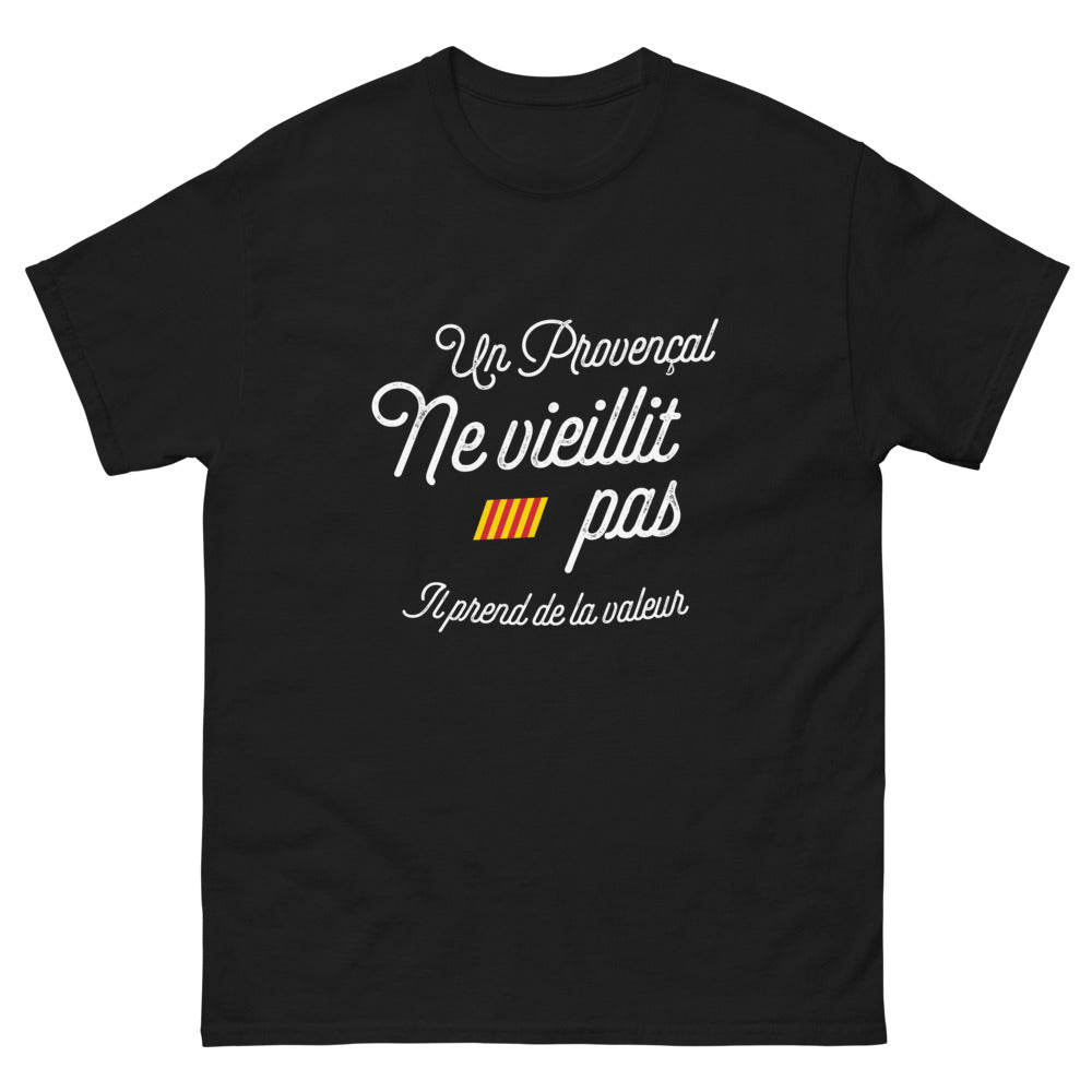 T-shirt Provence noir - Un Provençal ne Vieillit Pas, il Prend de la Valeur
