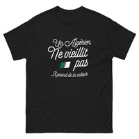 Thumbnail for T-shirt Algérien noir - Un Algérien ne vieillit pas, il prend de la valeur