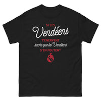 Thumbnail for T-shirt Vendée noir - Si les Vendéens t'énervent, texte humoristique
