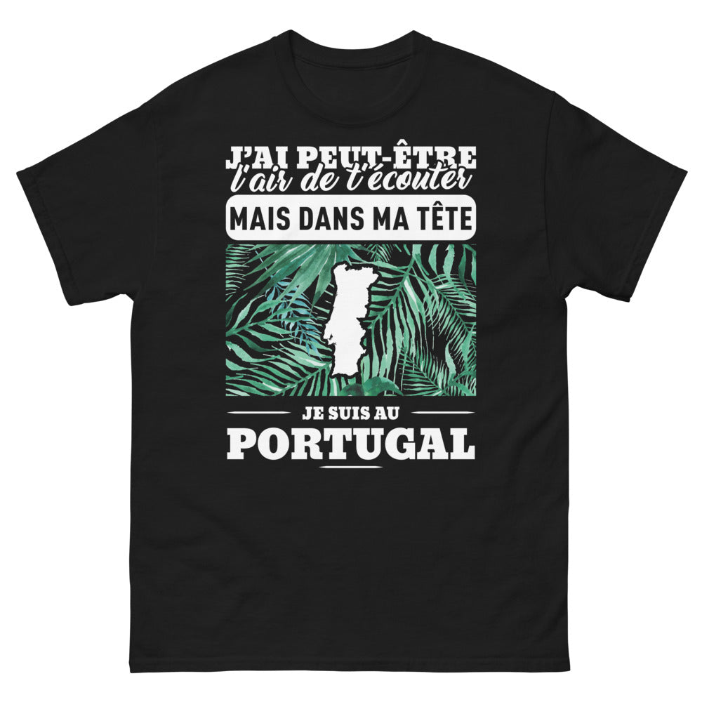 T-shirt Portugal noir - J'ai peut-être l'air de t'écouter