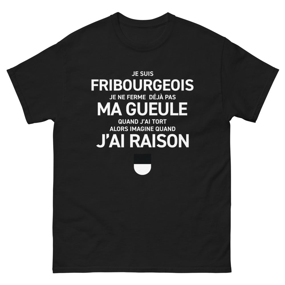 T-shirt Fribourgeois noir - Ne ferme pas ta gueule