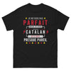 T-shirt Catalan noir - Je ne suis pas parfait, mais je suis supporter
