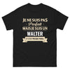 T-shirt Walter noir - Je ne suis pas parfait, mais je suis un Walter