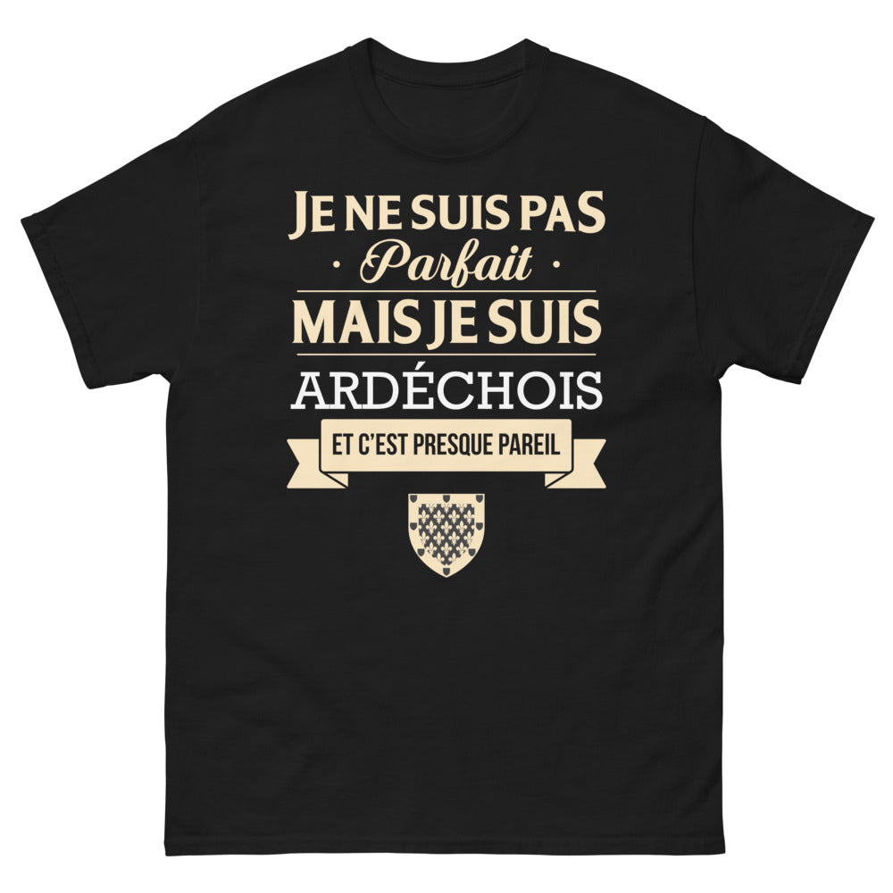T-shirt Ardèche noir - Je ne suis pas parfait, mais presque