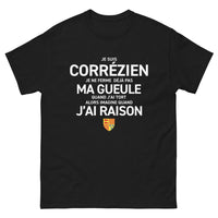 Thumbnail for T-shirt Corrézien noir - Je ne ferme pas ma gueule quand j'ai tort