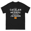 T-shirt Catalan noir - Je ne ferme pas ma gueule quand j'ai tort